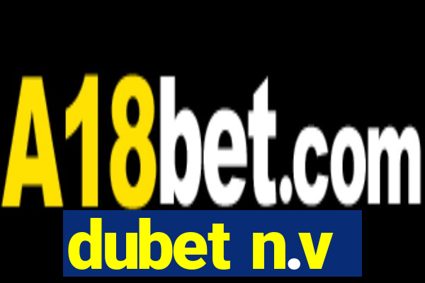 dubet n.v